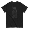Can't Have Just One Cat T-Shirt