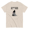 Escape from AlCATraz T-Shirt