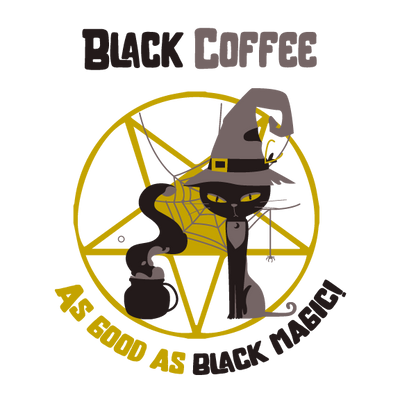 Black Coffee: As Good As Black Magic T-Shirt