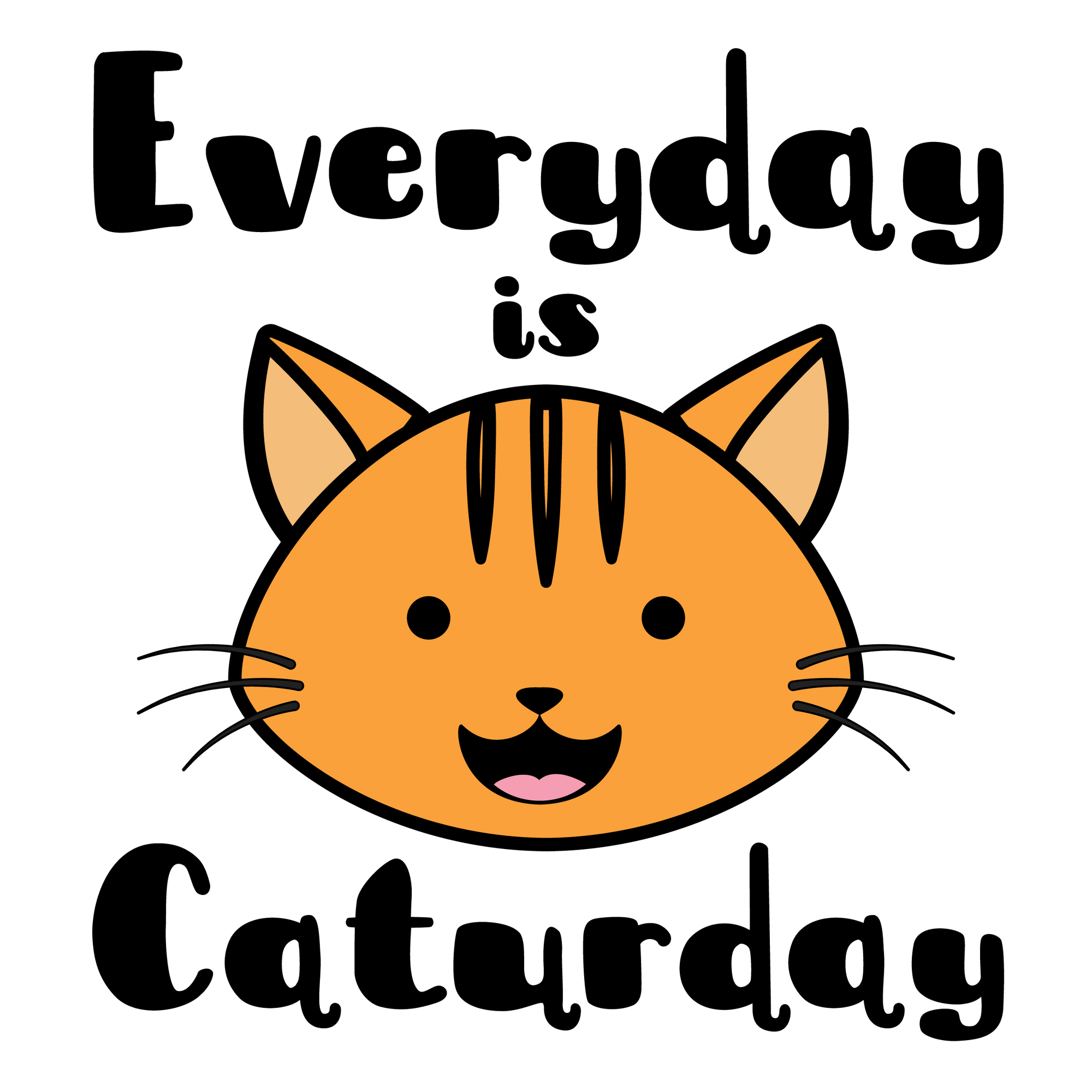 Every Day Is Caturday T-Shirt