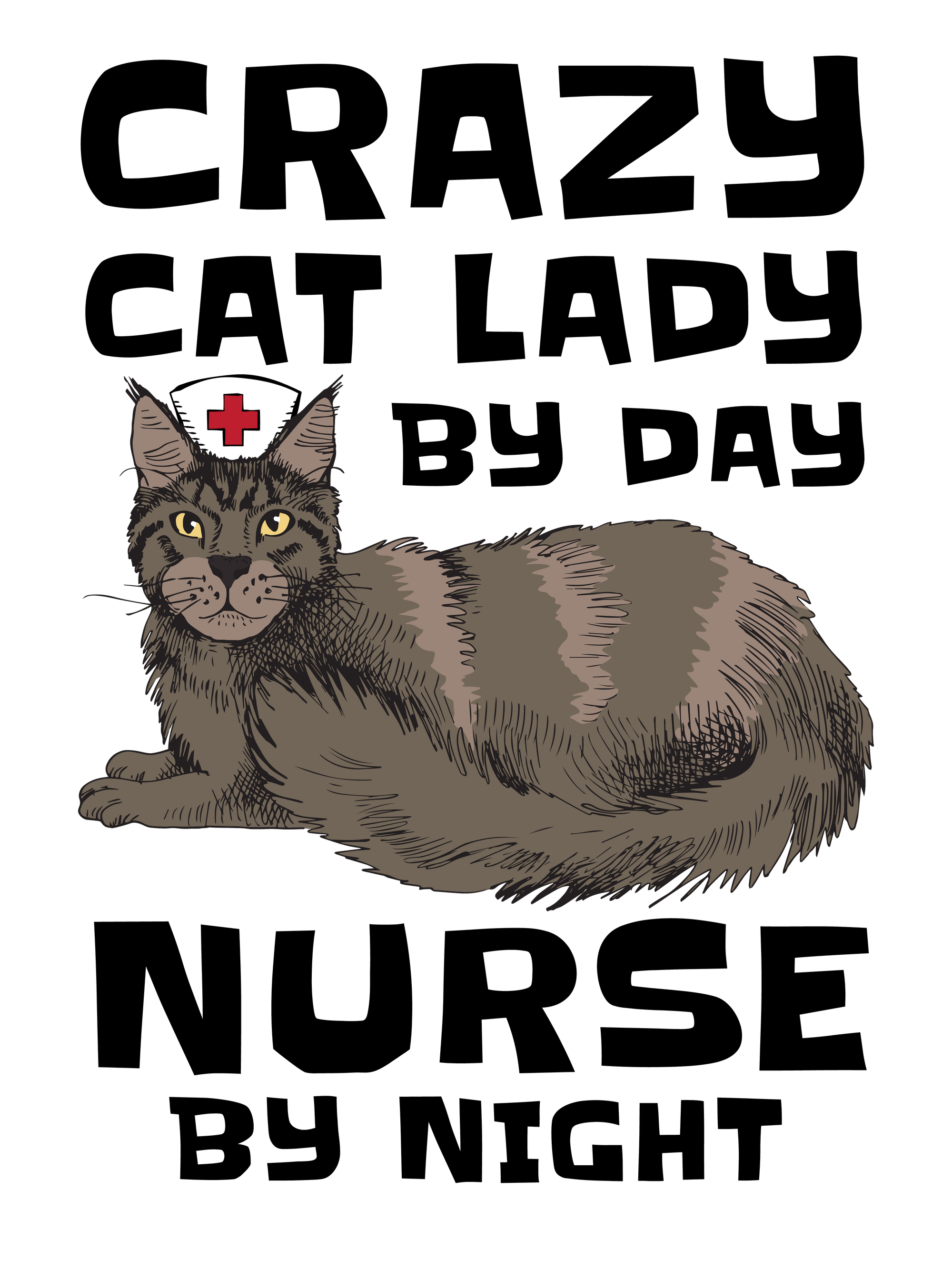 Crazy Cat Lady & Nurse T-Shirt