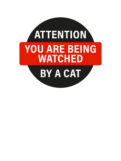 You Are Being Watched Cat T-Shirt