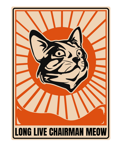 Long Live Chairman Meow T-Shirt