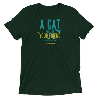 Cat Friend, Never Slave T-Shirt