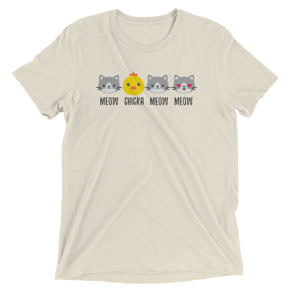 Meow Chicka Meow Meow! T-Shirt
