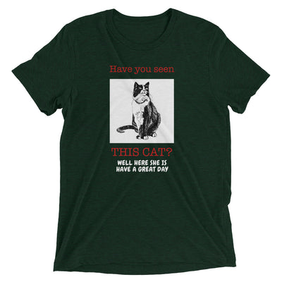Have You Seen This Cat T-Shirt