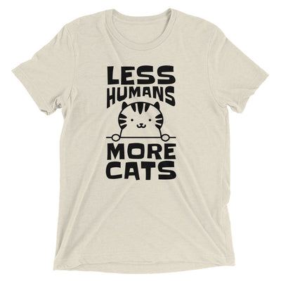 Less Humans, More Cats T-Shirt