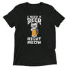 I Need a Beer Cat T-Shirt