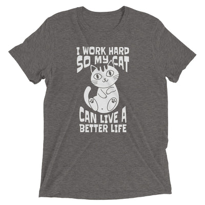 Working For Better Cat Life T-Shirt
