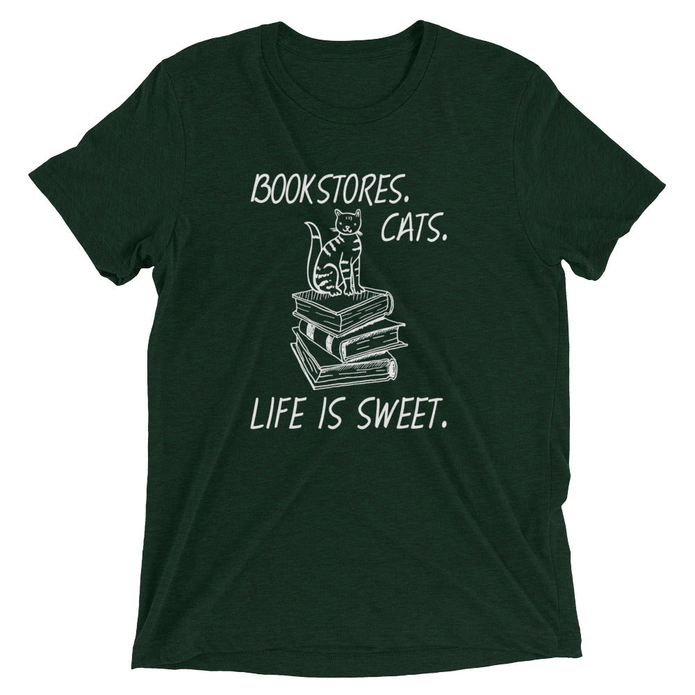 Bookstores. Cats. Life is Sweet T-Shirt