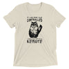 Cats Can't Be Controlled T-Shirt