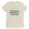 I Talk to Cats T-Shirt
