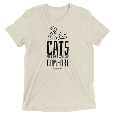 Cats are Connoisseurs of Comfort T-Shirt