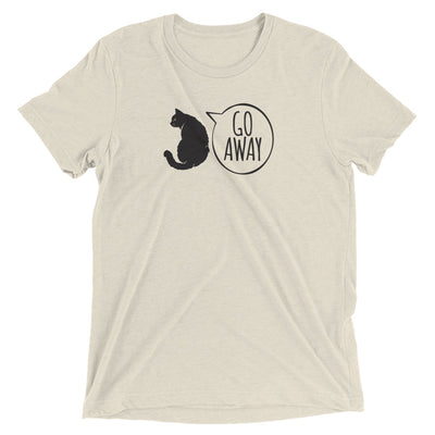 Cat Says Go Away T-Shirt